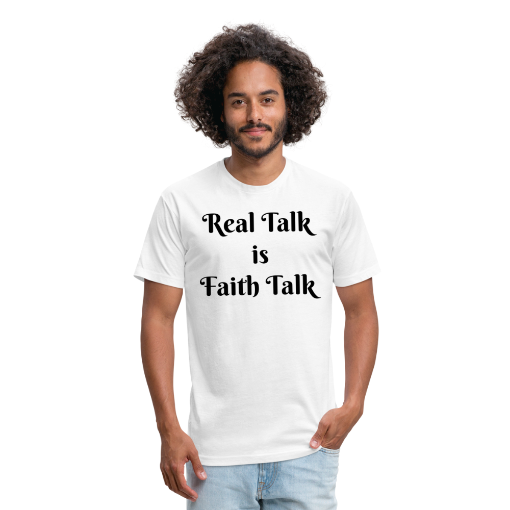 Real Talk is Faith Talk Black Lettering - white